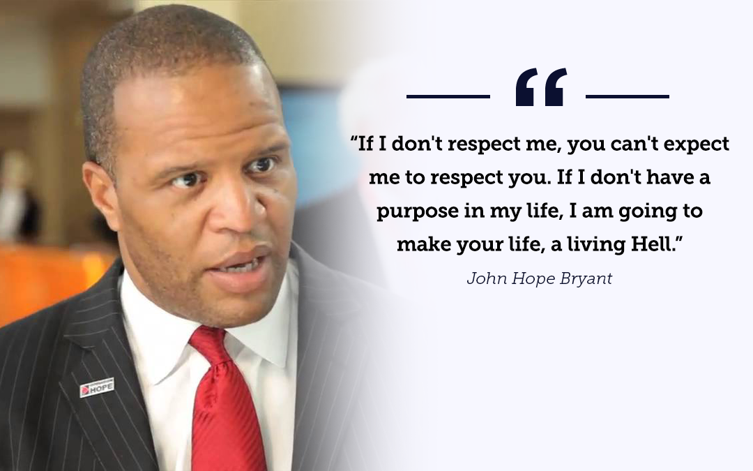 John Hope Bryant Quote Of The Day