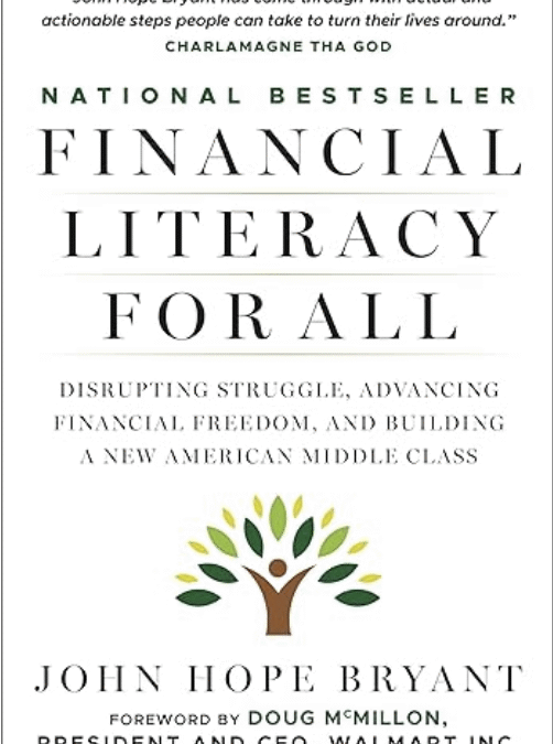 John Hope Bryant’s “Financial Literacy for All” Hits #1 on Amazon in Business and Economics