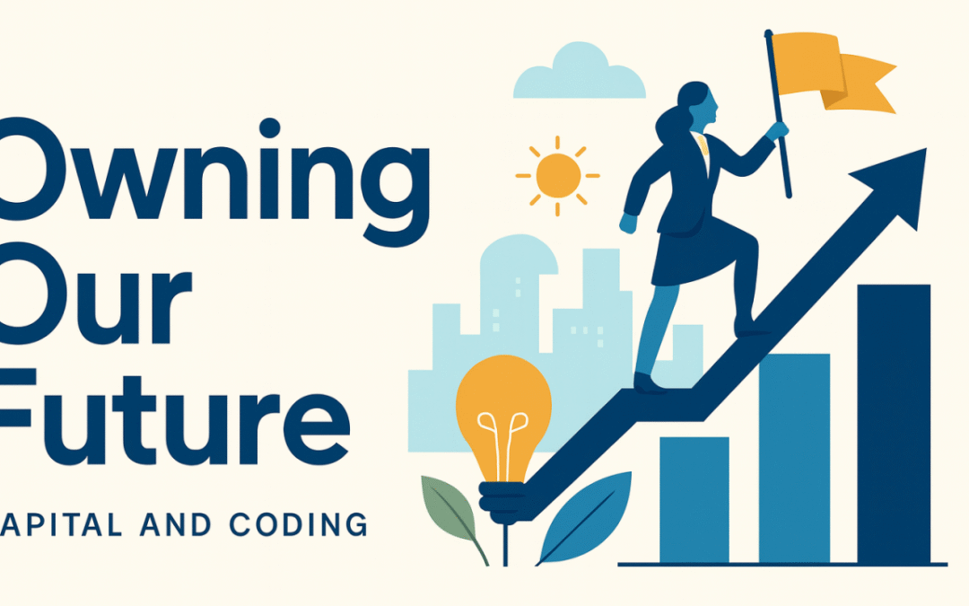 Owning the Future — Capital + Code