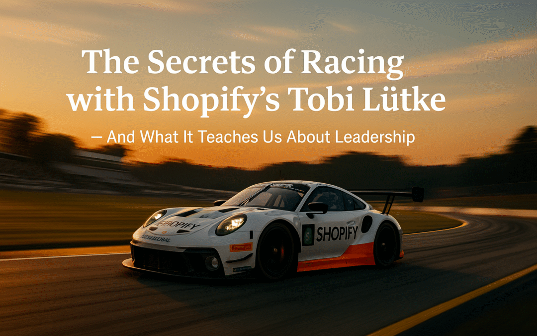 The Secrets of Racing with Shopify’s Tobi Lütke — And What It Teaches Us About Leadership
