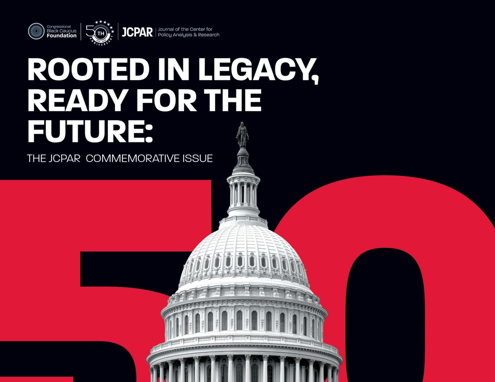 Cover of Rooted in Legacy, Ready for the Future, the JCPAR 50th anniversary commemorative issue from the Congressional Black Caucus Foundation