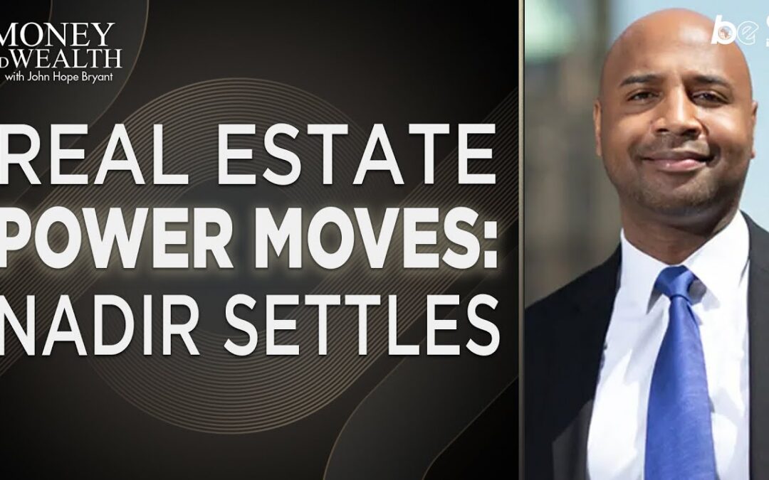 Money & Wealth with Nadir Settles