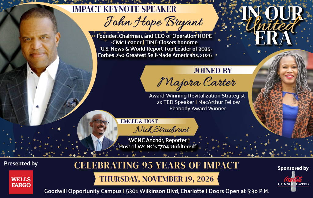 Flyer for United Way of Greater Charlotte's In Our United Era 95th anniversary celebration on November 19, 2026, featuring John Hope Bryant, Majora Carter and Nick Strudivant