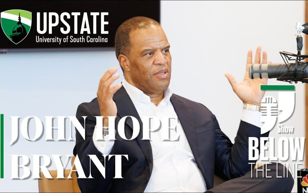 Below the Line with USC Upstate Chancellor Bennie Harris