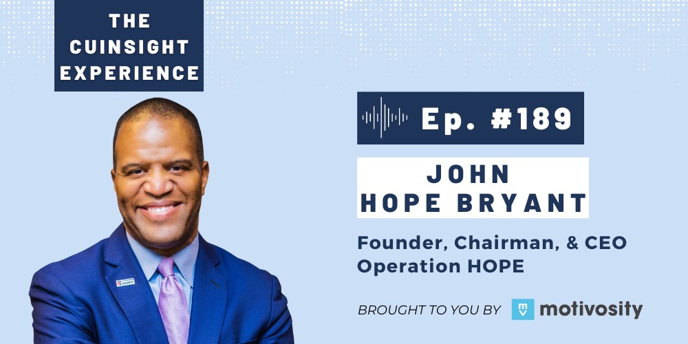 The CUInsight Experience podcast with John Hope Bryant
