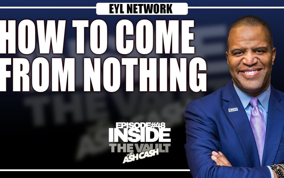 Inside the Vault With Ash Cash: How to Come From Nothing